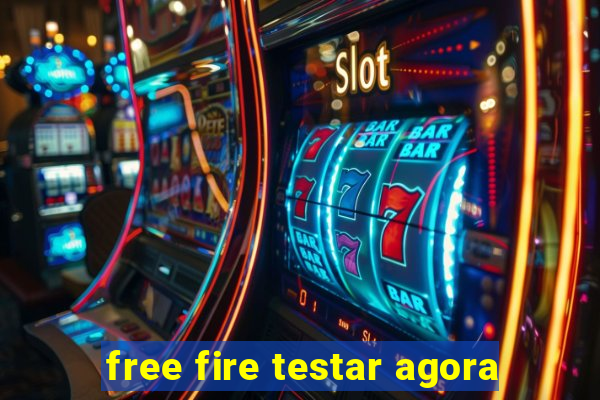 free fire testar agora